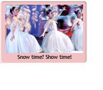 Snow time? Show time!